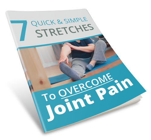 A book titled "7 Quick & Simple Stretches To Overcome Joint Pain" with an image of a person stretching their leg on the cover.