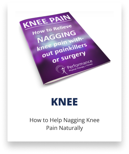 A brochure titled "Knee Pain: How to Relieve Nagging Knee Pain without Painkillers or Surgery" from Performance Physical Therapy.